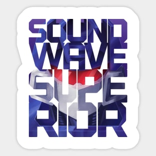 Soundwave Superior Sticker